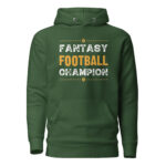Fantasy Football Champion First Place Hoodie