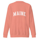 Maine College Style Premium Sweatshirt