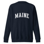 Maine College Style Premium Sweatshirt