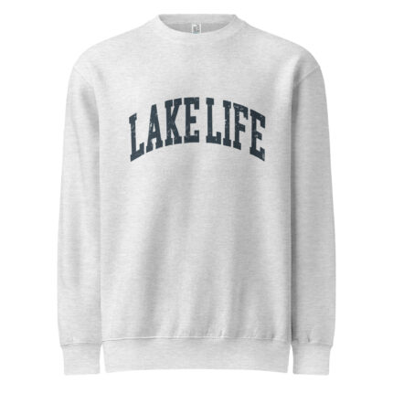 Lake Life Premium Crewneck Sweatshirt